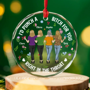 Punch Bitch Besties - Personalized Circle Glass Ornament - Christmas Gift for Besties, Sisters, Best Friends 2 PunchBitchBesties3.png