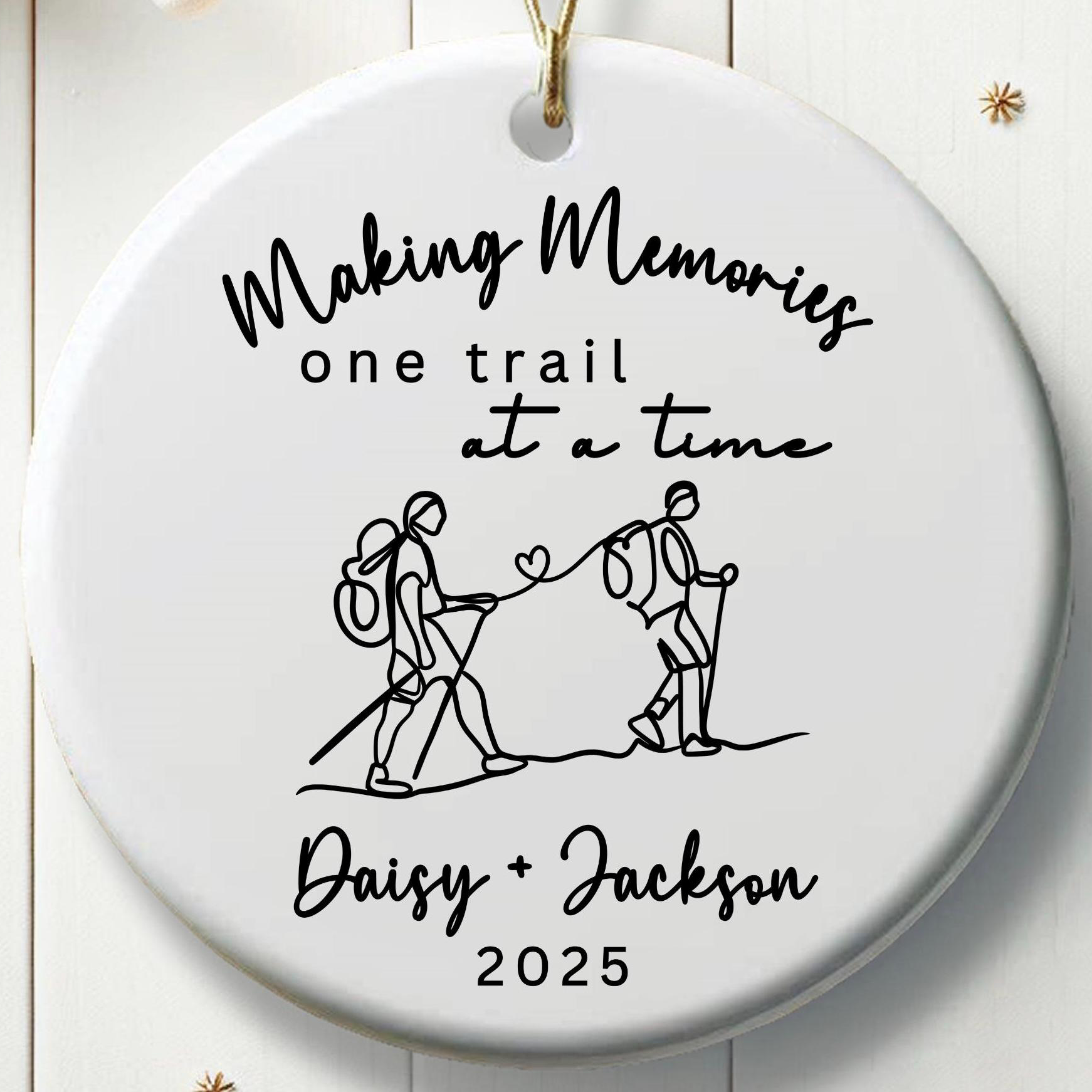 Making Memories On Trail At A Time Hiking – Personalized Circle Ceramic Ornament – Christmas Gift For Hiker, Hiking Lovers Making Memories On Trail At A Time Hiking – Personalized Circle Ceramic Ornament – Christmas Gift For Hiker, Hiking Lovers