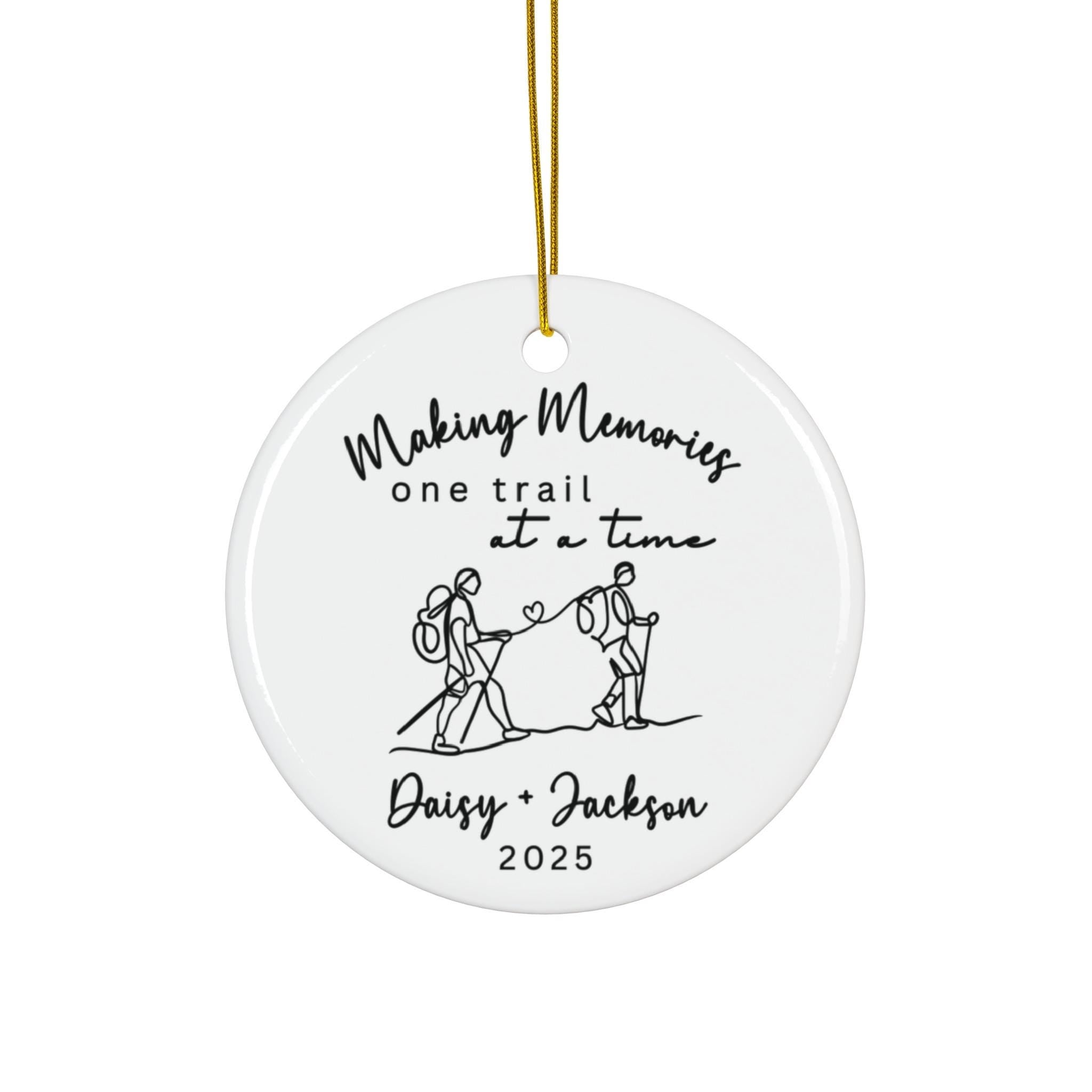 Making Memories On Trail At A Time Hiking – Personalized Circle Ceramic Ornament – Christmas Gift For Hiker, Hiking Lovers Making Memories On Trail At A Time Hiking – Personalized Circle Ceramic Ornament – Christmas Gift For Hiker, Hiking Lovers
