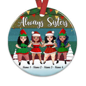 Sisters Friends Christmas - Personalized Circle Ceramic Ornament - Christmas Gift For Sisters, Besties, Friends 4 MockupCircle1 800x 3d2f27f8 4bf3 44d4 928d d8153c912dcd.png