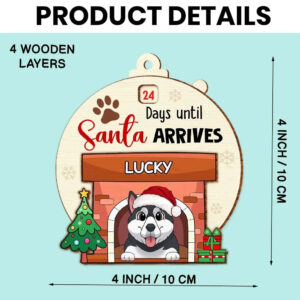 Countdown Until Santa Arrives - Personalized Dogs Fireplace Countdown Ornament 5 3c652c223e657d6530132a300b303432.jpg