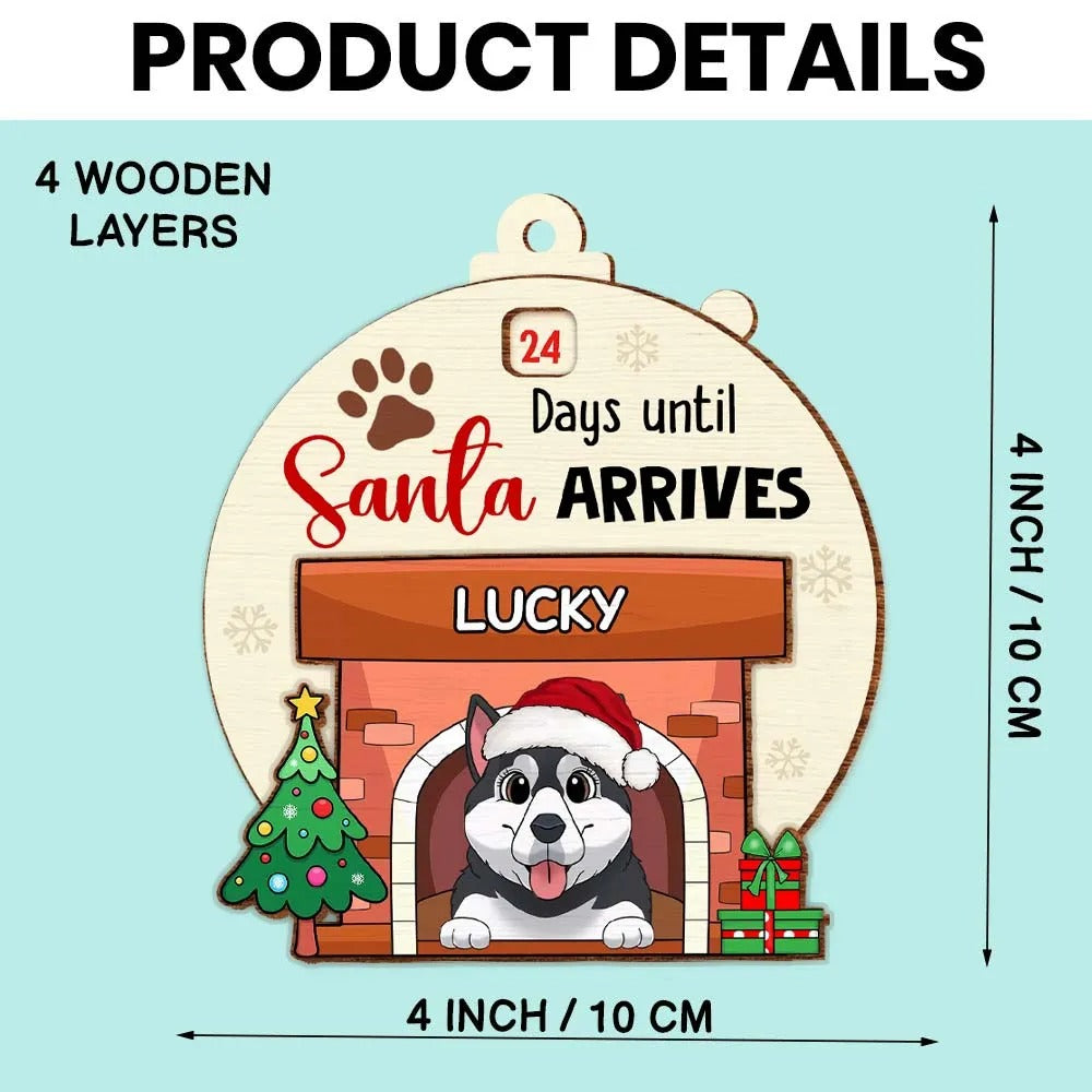 Countdown Until Santa Arrives – Personalized Dogs Fireplace Countdown Ornament Countdown Until Santa Arrives – Personalized Dogs Fireplace Countdown Ornament