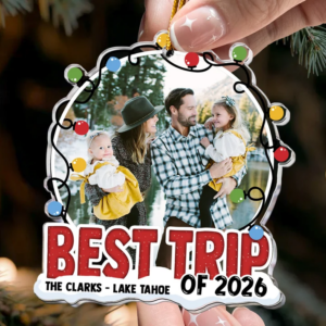 Best Trip Of 2026 Personalized Acrylic Photo Ornament 2.png