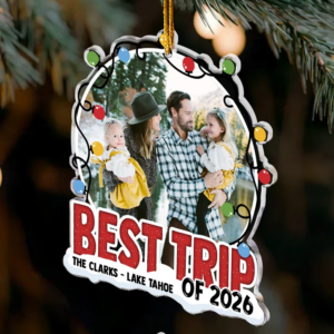 Best Trip Of 2026 Personalized Acrylic Photo Ornament 3.png