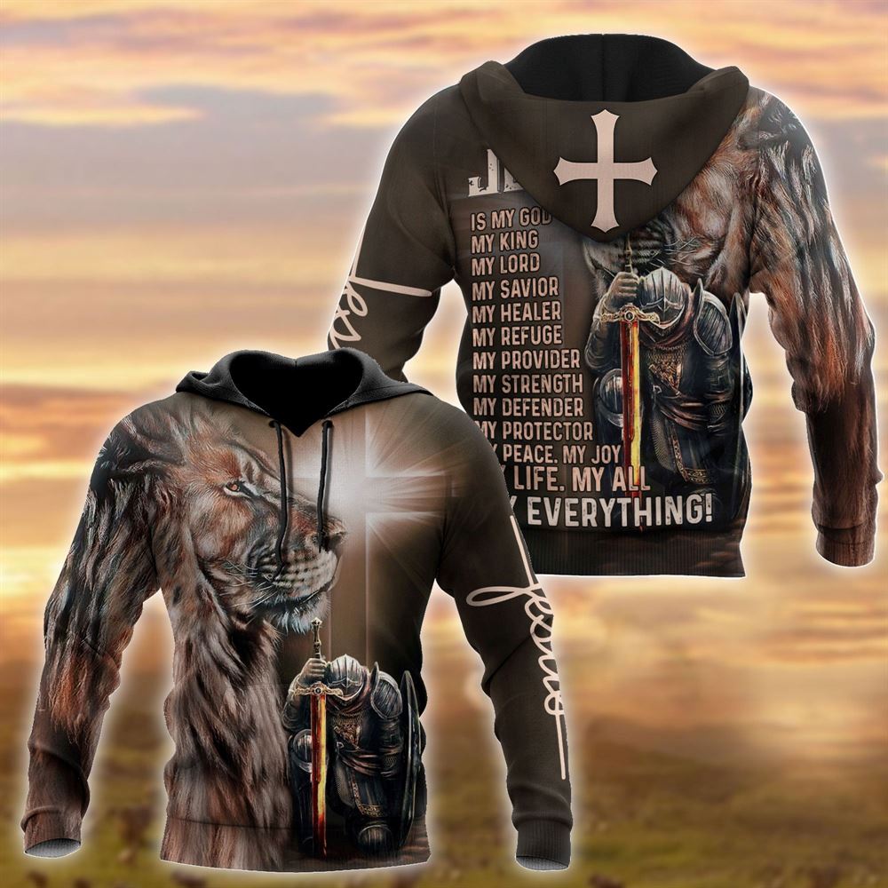 Lion And Knights Jesus Is My Strength My Everything God 3D Hoodie For Man And Women, Jesus Printed 3D Hoodie Lion And Knights Jesus Is My Strength My Everything God 3D Hoodie For Man And Women, Jesus Printed 3D Hoodie
