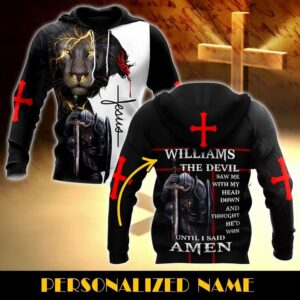 Personalized Knight Jesus Christian Until I Said A Men God 3D Hoodie For Man And Women, Jesus Printed 3D Hoodie