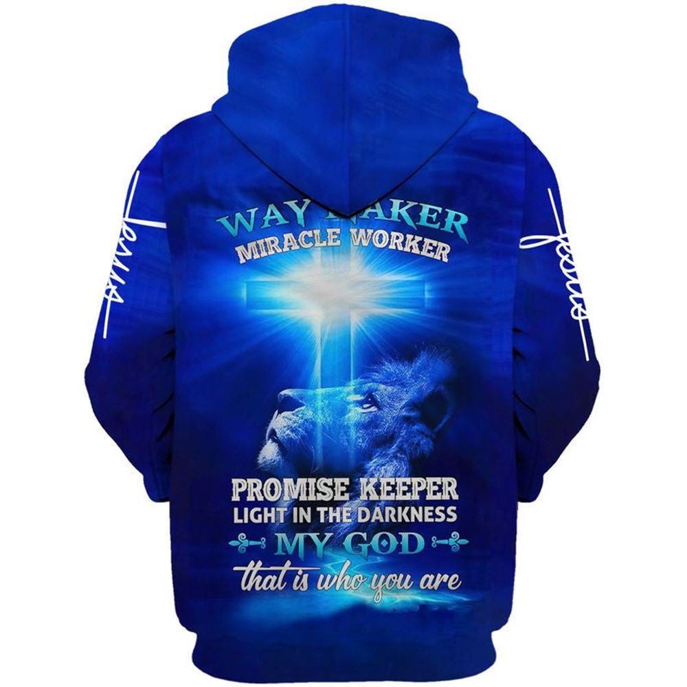 Lion Cross Way Maker Miracle Worker My God That Is Who You Are Hoodie For Men & Women, God 3D Printed Hoodie, Christian Apparel Hoodies Lion Cross Way Maker Miracle Worker My God That Is Who You Are Hoodie For Men & Women, God 3D Printed Hoodie, Christian Apparel Hoodies
