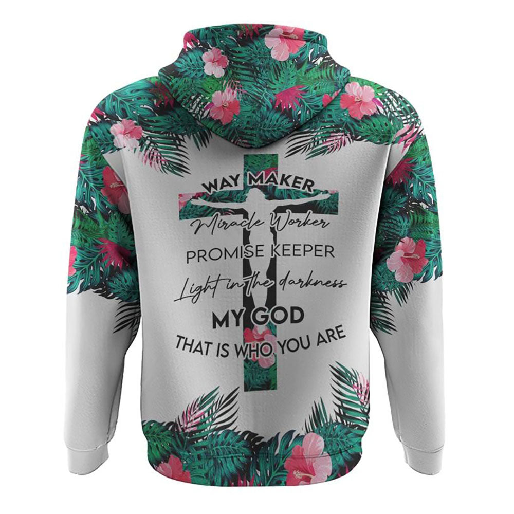 Way Maker Miracle Worker Promise Keeper Tropical All Over Print 3D Hoodie, Christian Hoodie, Christian Sweatshirt, Bible Verse Shirt Way Maker Miracle Worker Promise Keeper Tropical All Over Print 3D Hoodie, Christian Hoodie, Christian Sweatshirt, Bible Verse Shirt