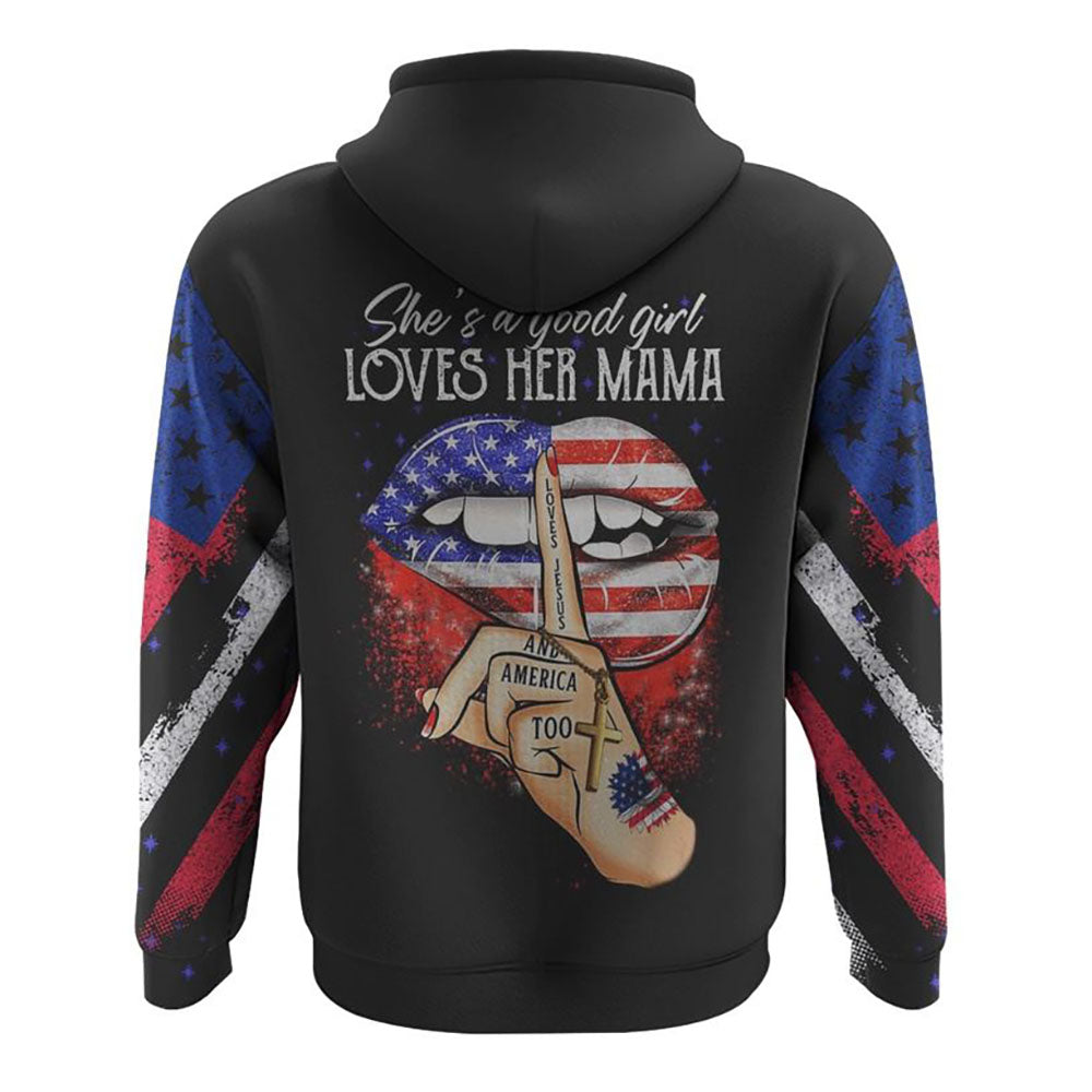 She's A Good Girl Loves Her Mama All Over Print 3D Hoodie, Christian Hoodie, Christian Sweatshirt, Bible Verse Shirt She's A Good Girl Loves Her Mama All Over Print 3D Hoodie, Christian Hoodie, Christian Sweatshirt, Bible Verse Shirt
