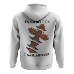 It s Not A Religion It s A Relationship Cross All Over Print 3D Hoodie Christian Hoodie Christian Sweatshirt Bible Verse Shirt 2 t0xk9v.jpg