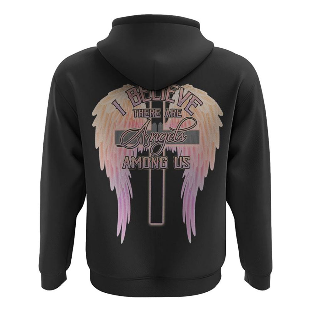 I Believe There Are Angels Among Us Wings All Over Print 3D Hoodie, Christian Hoodie, Christian Sweatshirt, Bible Verse Shirt