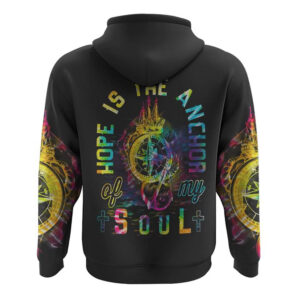 Hope Is The Anchor Of My Soul Colorful Tie Dye All Over Print 3D Hoodie Christian Hoodie Christian Sweatshirt Bible Verse Shirt 2 z0vsya.jpg