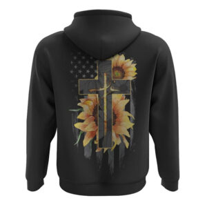 F C3 A9 Sunflower Cross American Flag All Over Print 3D Hoodie Christian Hoodie Christian Sweatshirt Bible Verse Shirt 2 wfpnoe.jpg