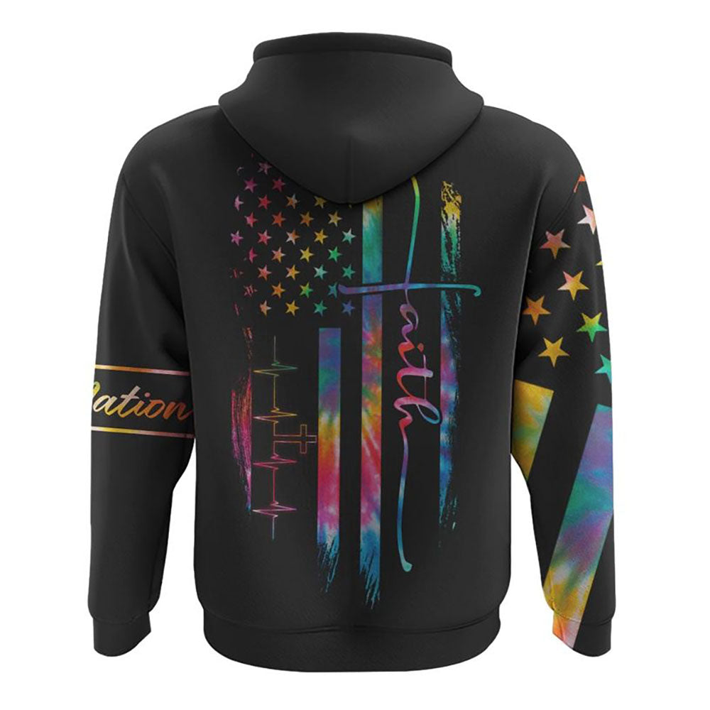 Faith One Nation Under God Tie Dye Flag All Over Print 3D Hoodie, Christian Hoodie, Christian Sweatshirt, Bible Verse Shirt Faith One Nation Under God Tie Dye Flag All Over Print 3D Hoodie, Christian Hoodie, Christian Sweatshirt, Bible Verse Shirt