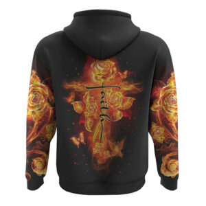 Faith Fire Rose All Over Print 3D Hoodie Christian Hoodie Christian Sweatshirt Bible Verse Shirt 2 jbyrtn.jpg