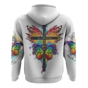Colorful Butterflies Faith Cross All Over Print 3D Hoodie Christian Hoodie Christian Sweatshirt Bible Verse Shirt 2 zdrfvz.jpg