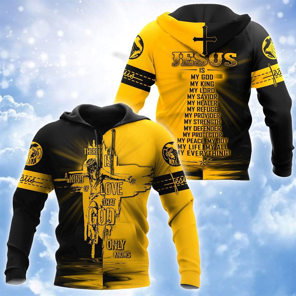 There Is A Kind Of Love That God Only Knows God 3D Hoodie For Man And Women, Jesus Printed 3D Hoodie There Is A Kind Of Love That God Only Knows God 3D Hoodie For Man And Women, Jesus Printed 3D Hoodie