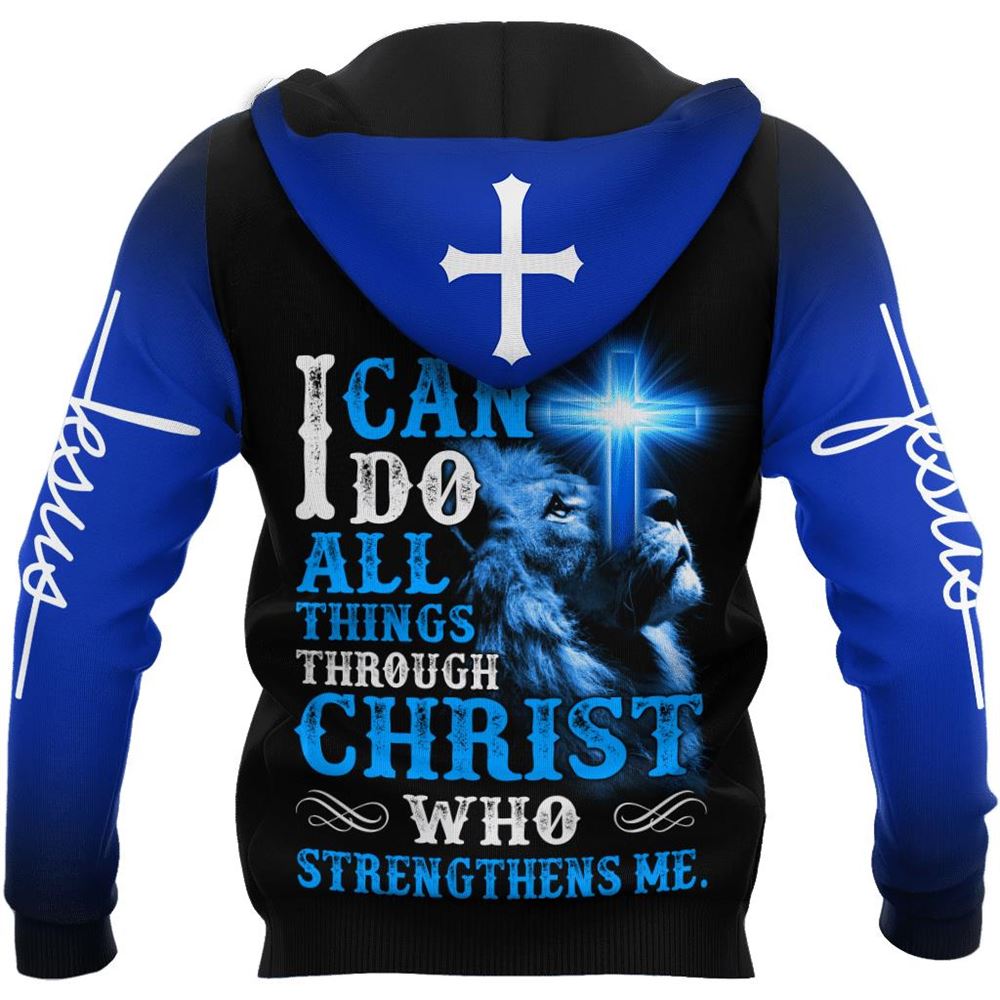 Jesus Is My Savior I Can Do All Thing Through Christ God 3D Hoodie For Man And Women, Jesus Printed 3D Hoodie Jesus Is My Savior I Can Do All Thing Through Christ God 3D Hoodie For Man And Women, Jesus Printed 3D Hoodie
