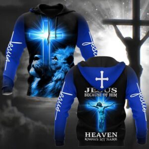 Jesus Because Of Him Heaven Knows My Name God 3D Hoodie For Man And Women, Jesus Printed 3D Hoodie