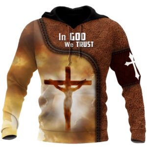 In God We Trust God 3D Hoodie For Man And Women, Jesus Printed 3D Hoodie 1 In God We Trust God 3D Hoodie For Man And Women Jesus Printed 3D Hoodie 2 hf2jsd.jpg