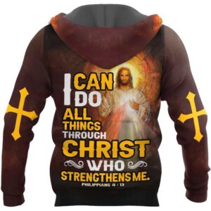 I Can Do All Things Through Christ Who Strengthens Me God 3D Hoodie For Man And Women Jesus Printed 3D Hoodie 3 lkvwen.jpg