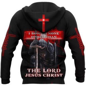 I Bow To None Other Than The Lord Jesus Christ God 3D Hoodie For Man And Women Jesus Printed 3D Hoodie 3 hgv5iw.jpg