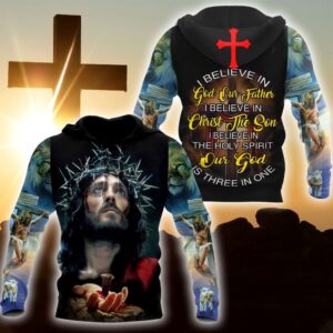 I Believe In God Our Father God 3D Hoodie For Man And Women, Jesus Printed 3D Hoodie
