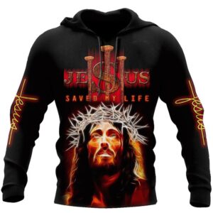 God Saved My Life God 3D Hoodie For Man And Women Jesus Printed 3D Hoodie 2 ixsqen.jpg