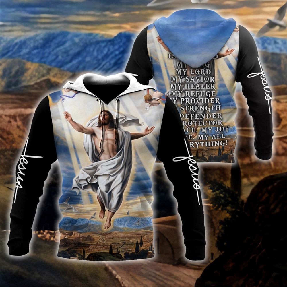 God Blessed Jesus Is My Savior My Healer My Refuge God 3D Hoodie For Man And Women, Jesus Printed 3D Hoodie God Blessed Jesus Is My Savior My Healer My Refuge God 3D Hoodie For Man And Women, Jesus Printed 3D Hoodie