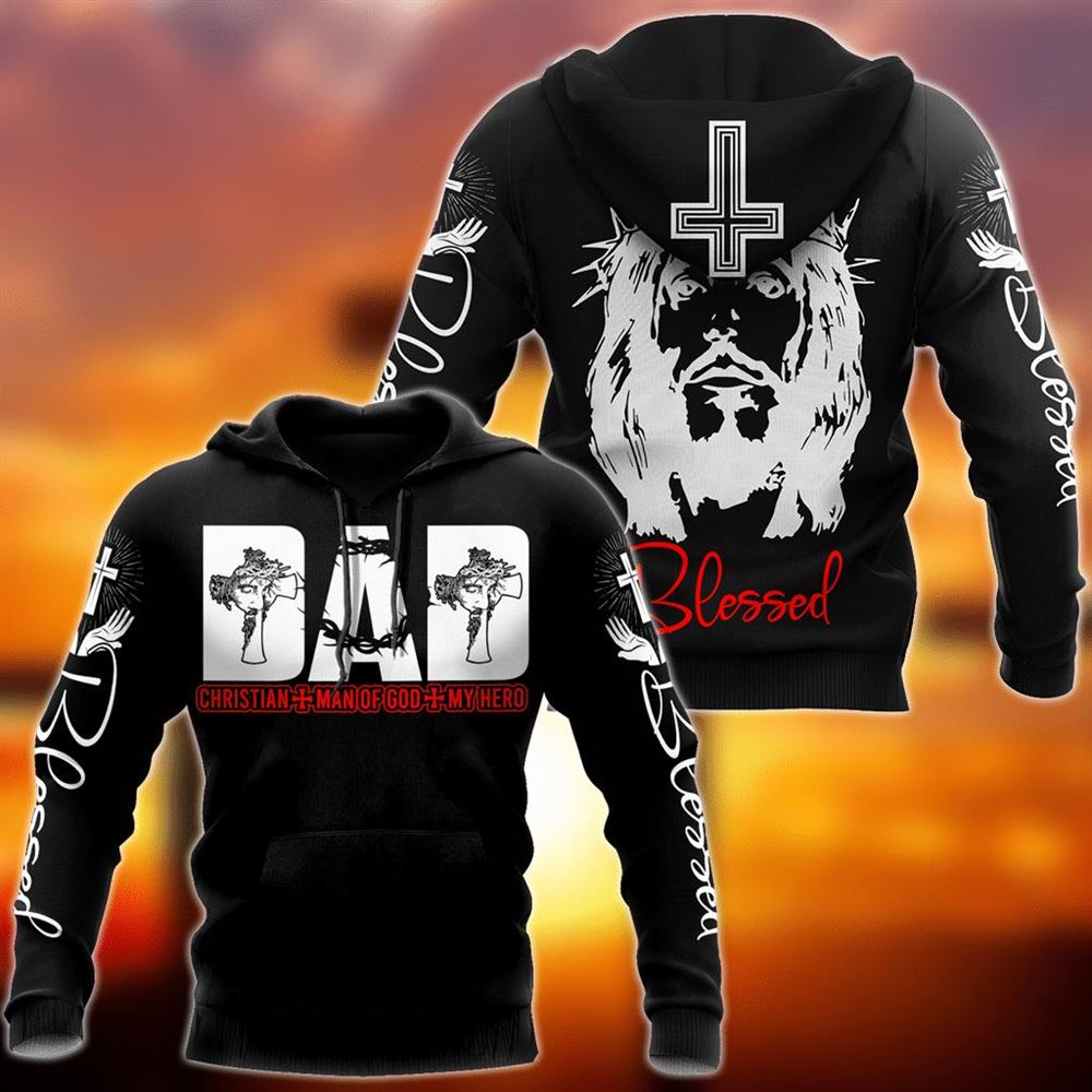 God Blessed Christian Man Of God My Hero God 3D Hoodie For Man And Women, Jesus Printed 3D Hoodie God Blessed Christian Man Of God My Hero God 3D Hoodie For Man And Women, Jesus Printed 3D Hoodie