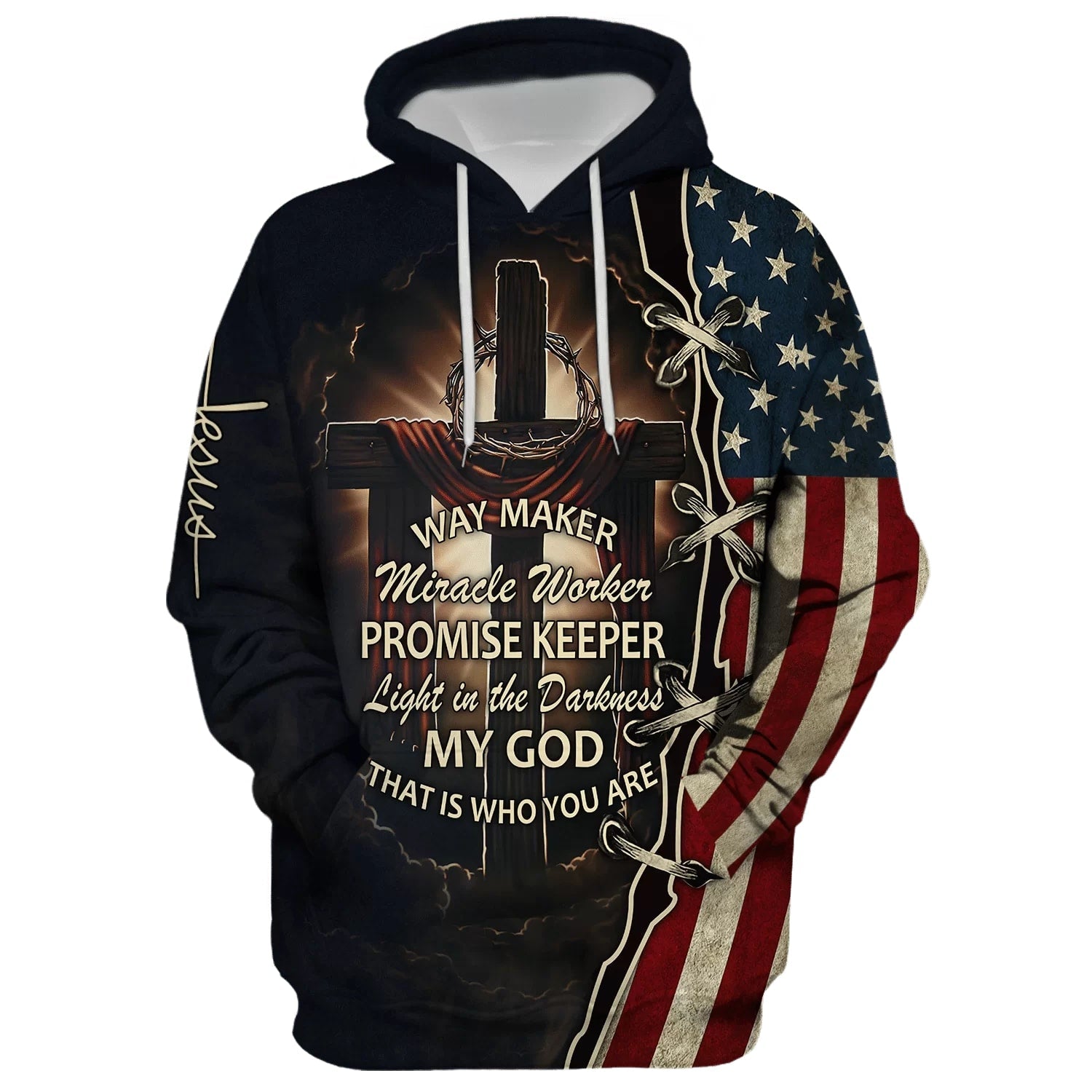 Way Maker Miracle Worker Promise Keeper Light In The Darkness, American Flag Crown Of Thorns Cross God 3D Printed Hoodie, Christian Apparel Hoodies Way Maker Miracle Worker Promise Keeper Light In The Darkness, American Flag Crown Of Thorns Cross God 3D Printed Hoodie, Christian Apparel Hoodies