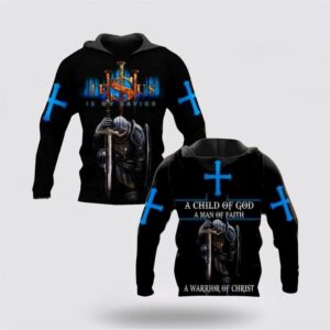 Knight Templar Jesus Is My Savior A Warrior Of Christ 3D Hoodies For Women Men, God 3D Printed Hoodie, Christian Apparel Hoodies