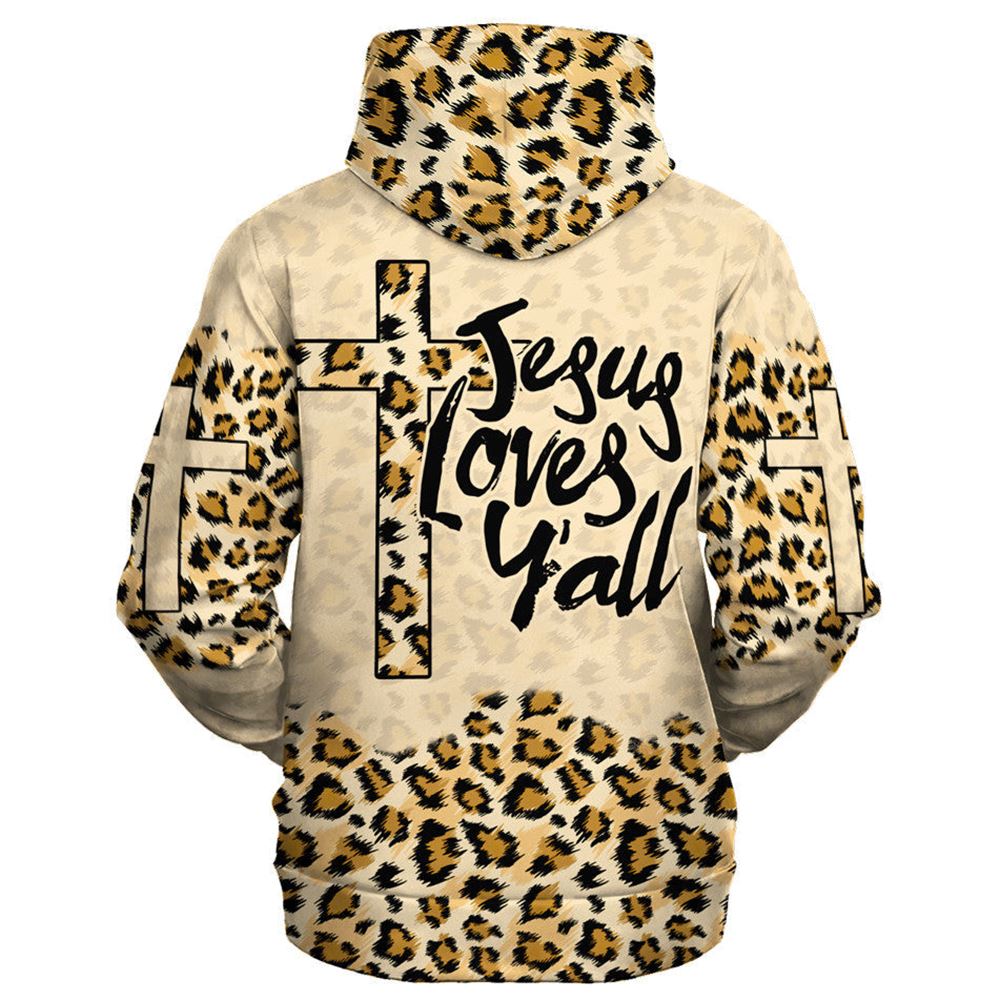 Jesus Loves Y’all Cross Leopard Skin Pattern Hoodies Jesus Hoodie Men & Women, God 3D Printed Hoodie, Christian Apparel Hoodies