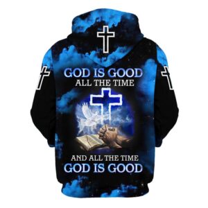 Jesus God Is Good All The Time And All The Time God Is Good Hoodies Jesus Hoodie Men Women God 3D Printed Hoodie Christian Apparel Hoodies 2 mvr4hw.jpg