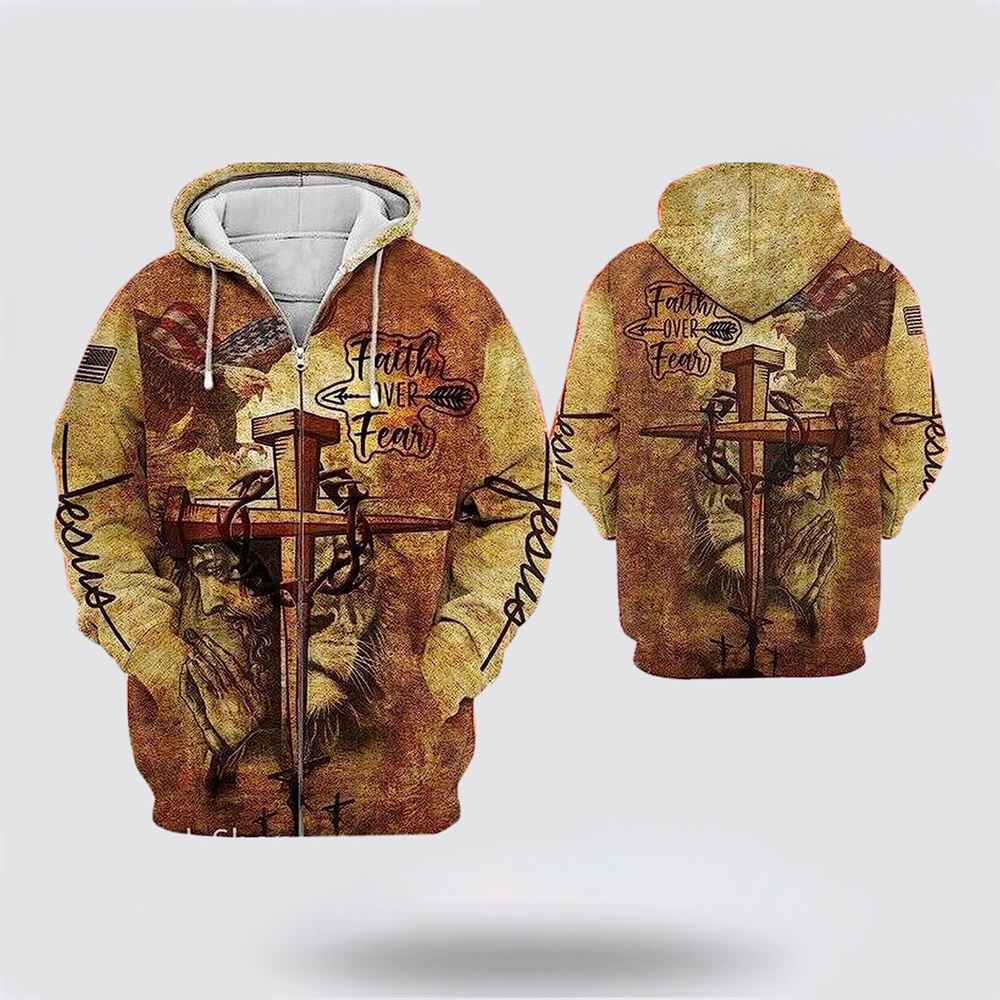 Jesus Faith Over Fear Christian 3D Hoodies For Women Men, God 3D Printed Hoodie, Christian Apparel Hoodies
