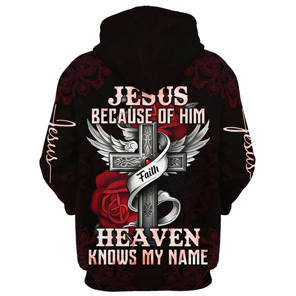 Jesus Because Of Him Heaven Knows My Name Hoodie For Men & Women, God 3D Printed Hoodie, Christian Apparel Hoodies Jesus Because Of Him Heaven Knows My Name Hoodie For Men & Women, God 3D Printed Hoodie, Christian Apparel Hoodies