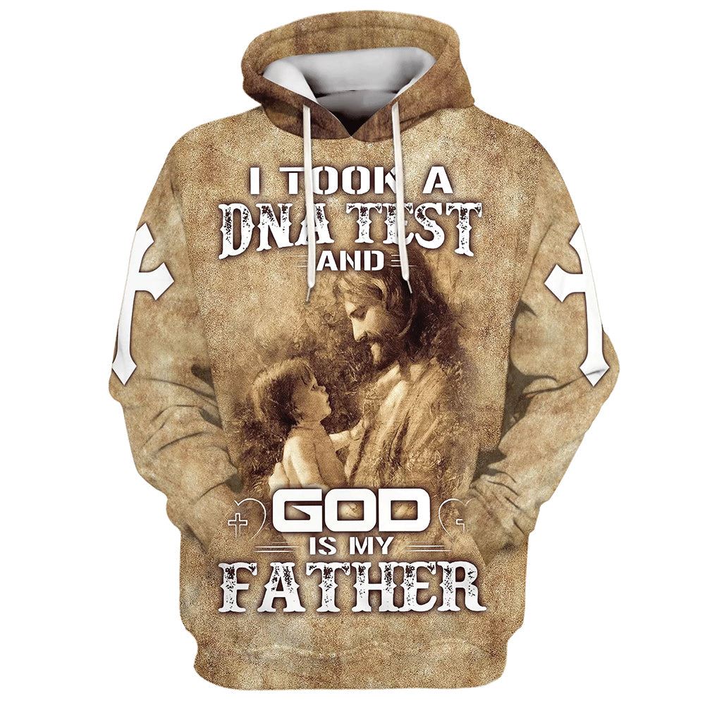 I Took A Dna Test And God Is My Father Hoodie Jesus And Baby Hoodies Jesus Hoodie Men & Women, God 3D Printed Hoodie, Christian Apparel Hoodies