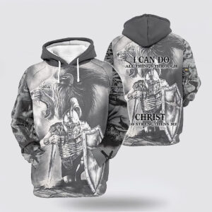 I Can Do All Things Through Christ The Warrior Of Christ Lion 3D Hoodies For Women Men, God 3D Printed Hoodie, Christian Apparel Hoodies