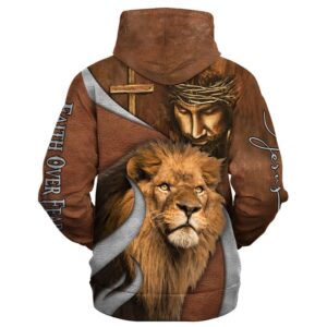 Faith Over Fear Lion And God Hoodies Men Women God 3D Printed Hoodie Christian Apparel Hoodies 2 g6umll.jpg