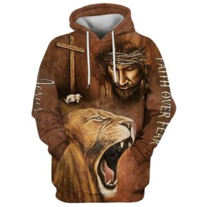 Faith Over Fear Hoodie For Men & Women, God 3D Printed Hoodie, Christian Apparel Hoodies