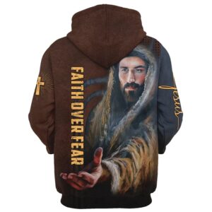 Faith Over Fear Christian Jesus Hoodie For Men Women God 3D Printed Hoodie Christian Apparel Hoodies 2 s5v21z.jpg
