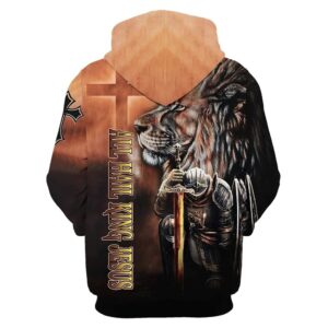 All Hail King Jesus Lion And Warrior Hoodie For Men Women God 3D Printed Hoodie Christian Apparel Hoodies 2 ku6jb5.jpg