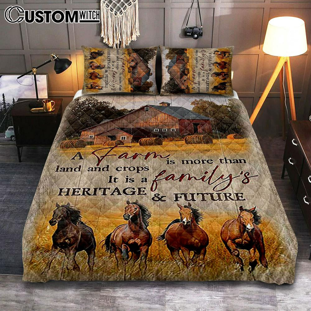 Running Horse A Farm Is More Than Land And Crops Quilt Bedding Set Print – Inspirational Quilt Bedding Set Art – Christian Bedroom Home Decor