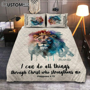 Philippians 413 I Can Do All Things Through Christ Personalized Quilt Bedding Set Bedroom – Religious Quilt Bedding Set Prints – Bible Quilt Bedding Set Art