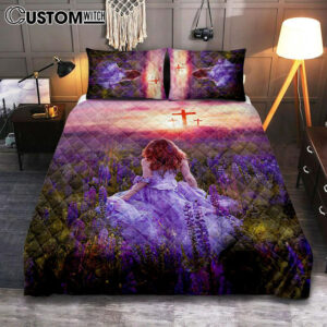 Beautiful Girl In The Lavender Field Cross Quilt Bedding Set Bedroom – Christian Quilt Bedding Set Prints – Bible Verse Quilt Bedding Set Art