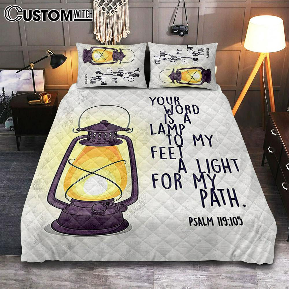 Your Word Is A Light For My Path – Psalm 119 105 Quilt Bedding Set Bedroom – Christian Quilt Bedding Set Bedroom Decor Your Word Is A Light For My Path – Psalm 119 105 Quilt Bedding Set Bedroom – Christian Quilt Bedding Set Bedroom Decor