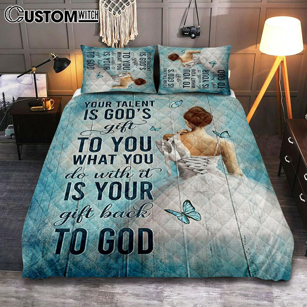 Your Talent Is God’s Gift Ballet White Dress Blue Butterfly Quilt Bedding Set Bedroom – Christian Quilt Bedding Set Prints – Bible Verse Quilt Bedding Set Art Your Talent Is God’s Gift Ballet White Dress Blue Butterfly Quilt Bedding Set Bedroom – Christian Quilt Bedding Set Prints – Bible Verse Quilt Bedding Set Art