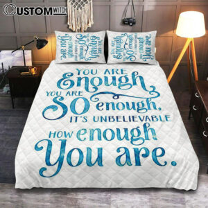 You Are Enough Motivational Quilt Bedding Set Bedroom – Christian Cover Twin Bedding Quilt Bedding Set