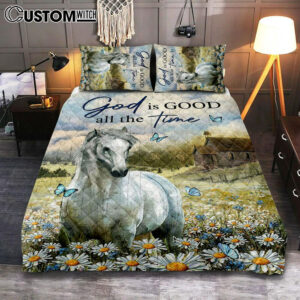 White Horse God Is Good All The Time Quilt Bedding Set Art – Christian Art – Bible Verse Bedroom – Religious Home Decor