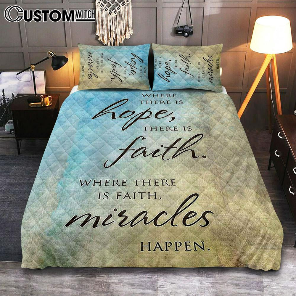 Where There Is Hope Faith Miracles Happen Quilt Bedding Set Bedroom – Christian Quilt Bedding Set Bedroom Decor Where There Is Hope Faith Miracles Happen Quilt Bedding Set Bedroom – Christian Quilt Bedding Set Bedroom Decor